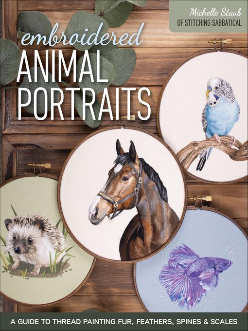 Title details for Embroidered Animal Portraits by Michelle Staub - Available